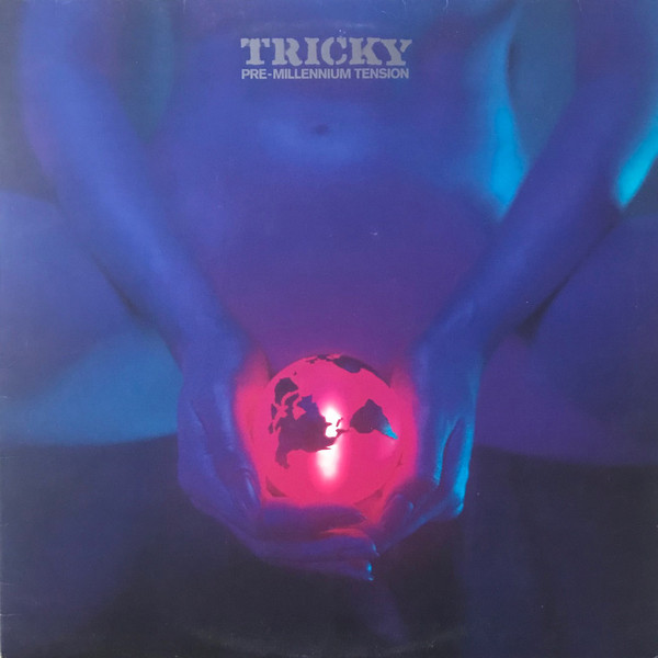 Tricky: Pre-Millennium Tension (1996)